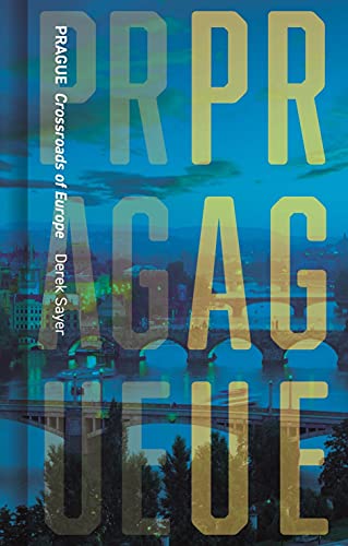 Prague: Crossroads of Europe (Cityscopes)