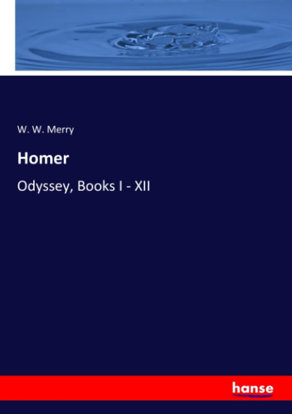 Homer: Odyssey, Books I - XII