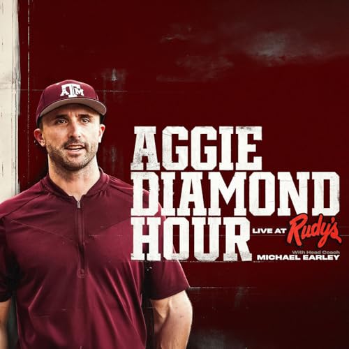 Episode 1: The Aggie Diamond Hour with Michael Earley