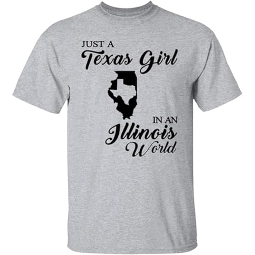 Lotacy Just A Texas Girl in an Illinois World, Long Distance Gift T-Shirt