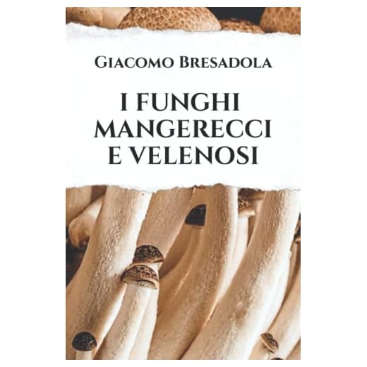 I Funghi Mangerecci e Velenosi