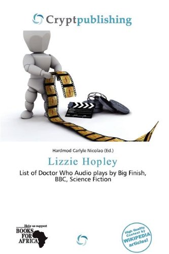 Lizzie Hopley: List of Doctor Who Audio plays by Big Finish, BBC, Science Fiction