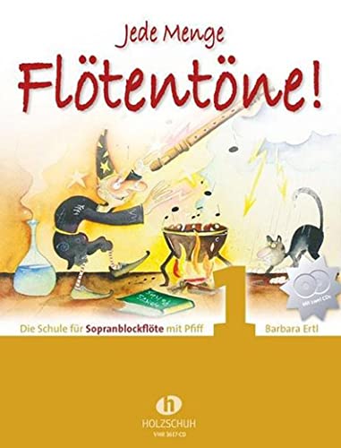 Jede Menge Flötentöne - Band 1 Die Schule für Sopranblockflöte mit Pfiff - incl. 2 CDs - ISBN 9783940069757