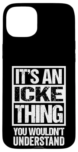 It's An Icke Thing You Wouldn't Understand Berlin Dialect �X�}�z�P�[�X iPhone 15 Plus �p