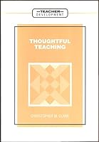 Thoughtful Teaching (Teacher Development Series) 0807735027 Book Cover