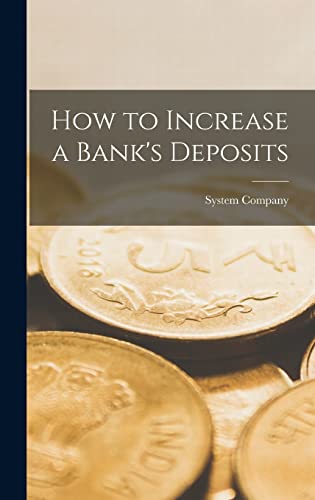 How to Increase a Bank's Deposits