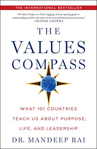 The Values Compass: What 101 Countries Teach Us About Purpose,