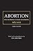 Abortion: The Supreme Court Decisions, 1965-2007
