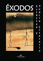 Exodos Estetica y Teoria Literaria 8498214459 Book Cover