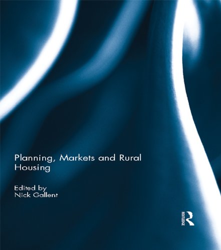 Planning, Markets and Rural Housing l'impact des politiques foncières