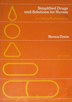 Paperback Simplified drugs and solutions for nurses, including mathematics Book