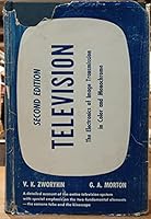 Television: The Electronics of Image Transmission in Color and Monochrome B001U2OMX8 Book Cover