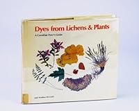 Dyes from Lichens and Plants 0442298587 Book Cover