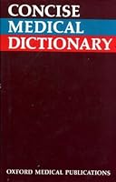 Concise Medical Dictionary 0192612956 Book Cover