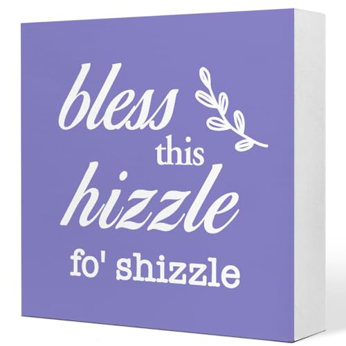 Purple-Bless-This-Hizzle-for-Shizzle-Sign-Wooden-BlockFunny-Humor-Home-Decor-for-ShelvesFarmhouse-Home-Desk-DecorHouse-Warming-Gift-for-Friends Purple Bless This Hizzle for Shizzle Sign Wooden BlockFunny Humor Home Decor for ShelvesFarmhouse Home Desk DecorHouse Warming Gift for Friends