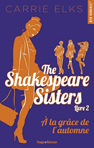 The Shakespeare sisters - Tome 02: A la grâce d... [French] 2755640766 Book Cover