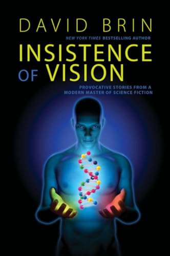 Insistence of Vision