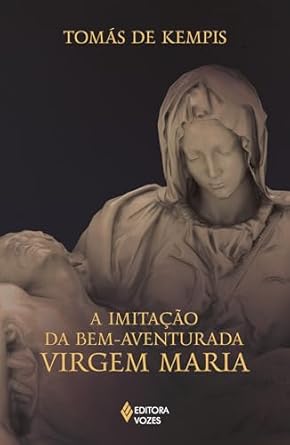 A imitação da bem-aventurada Virgem Maria