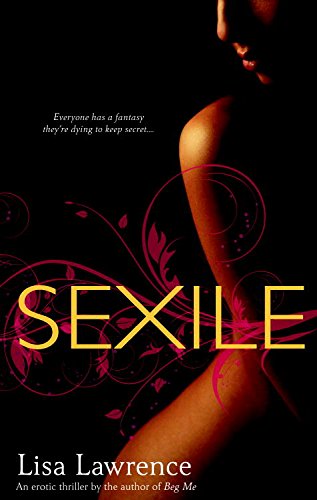 Sexile: A Novel