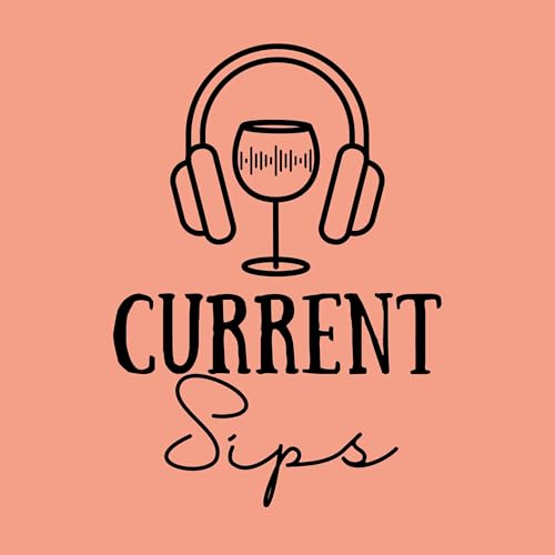 Current Sips Podcast Por Current Sips arte de portada