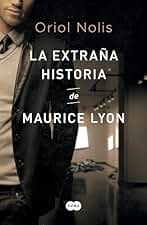 La extraña historia de Maurice Lyon