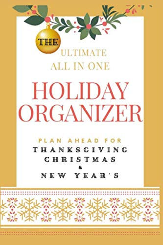 The Ultimate All in One Holiday Organizer - Plan Ahead For Thanksgiving ...