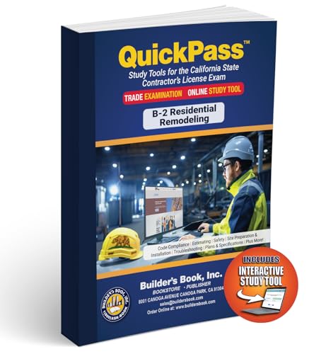 B-2 Residential Remodeling CA Contractor's License Examination - QuickPass Study Tool Book with...