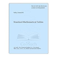 C. R. C. Standard Mathematical Tables: Nineteenth Edition B000FYZEBG Book Cover