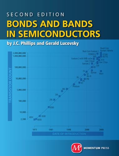 Bonds and Bands in Semiconductors, Second Edition