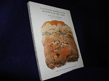 Paperback Colorado Bowhunting Records of Big Game Book