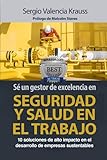 seguros salud dkv  SÉ UN GESTOR DE EXCELENCIA EN SEGURIDAD Y SALUD EN EL TRABAJO: 10 soluciones de alto impacto en el desarrollo de empresas sustentables