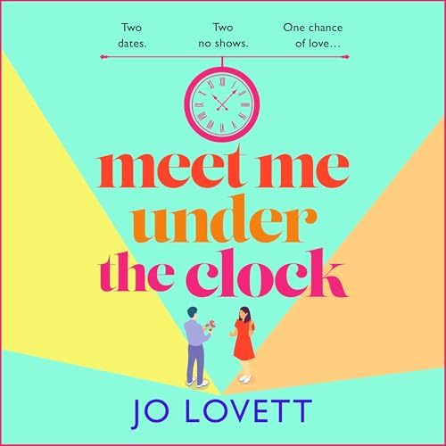 Meet Me Under the Clock by Jo Lovett episode artwork
