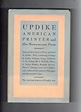 Updike: An American Printer