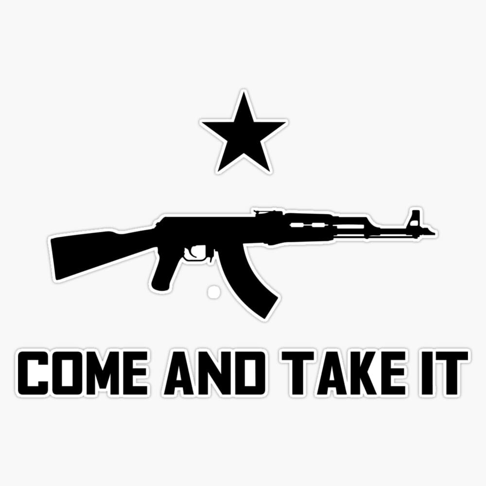 Come And Take It Ak-47 Sticker Bumper Sticker Vinyl Decal 5"