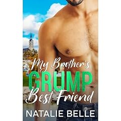 My Brother's Grump Best Friend Audiolibro Por Natalie Belle arte de portada