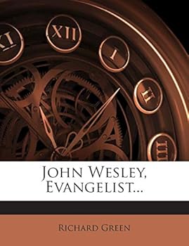 Paperback John Wesley, Evangelist... Book
