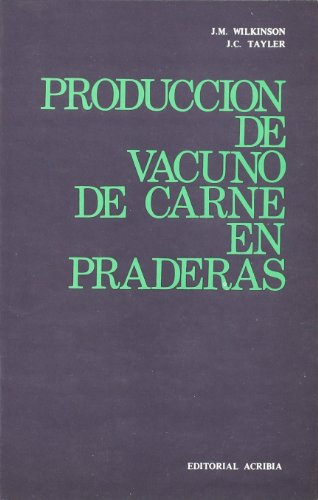 Portada de PRODUCCIÓN DE VACUNO DE CARNE EN PRADERAS