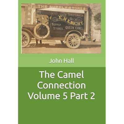 The Camel Connection Volume 5 Part 2