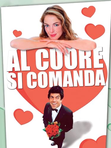  Al cuore si comanda