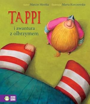 Tappi i awantura z olbrzymem (Polish Edition) - Book  of the Tappi