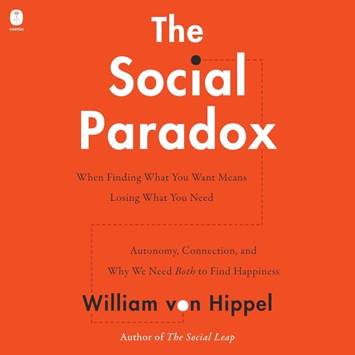 The Social Paradox by William von Hippel episode artwork