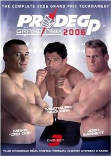 Pride FC Fighting Championships: Grand Prix 2006 (3 Dvd)