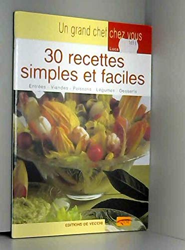 30 recettes simples et faciles