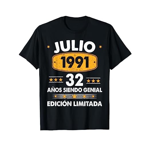 Hombre 32 Años Cumpleaños Regalo Hombre Julio 1991 Julio 32 Años Camiseta