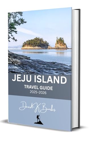 JEJU ISLAND TRAVEL GUIDE 2025–2026: Your Complete Independent Travel Guide to Jeju Island, South Korea (World Atlas Guides Book 22)