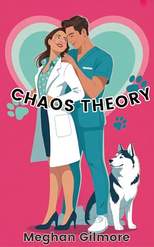 Chaos Theory (Love, Paws, and Chaos Romantic Comedy Series Book 1)