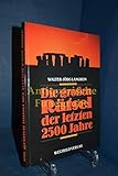 Die großen Rätsel. Seltsame Ereignisse aus 2500 Jahren - Walter-Jörg Langbein 