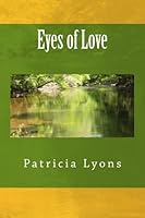 Eyes of Love 148417349X Book Cover
