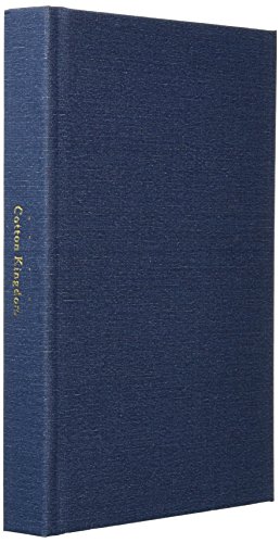 The Cotton Kingdom: A Traveller's Observations ... 1418147435 Book Cover