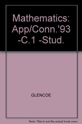 Mathematics, Applications And Connections: Course 1